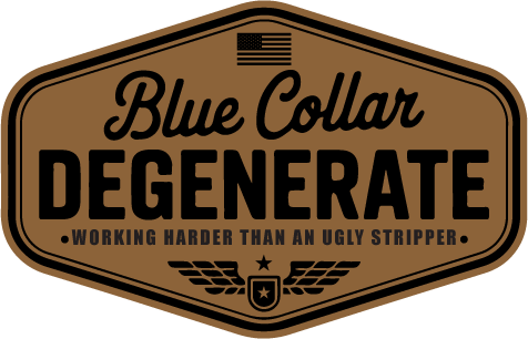 Blue Collar Degenerate (Script Badge)